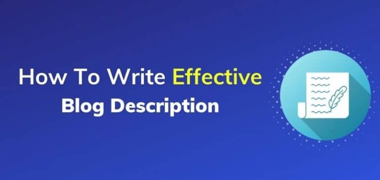 How to Write Effective Blog Description [Practical Tips with Examples]