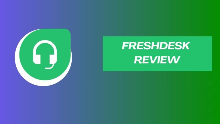 Freshdesk Review 2023: Is Freshdesk Your Go-To Helpdesk Software?