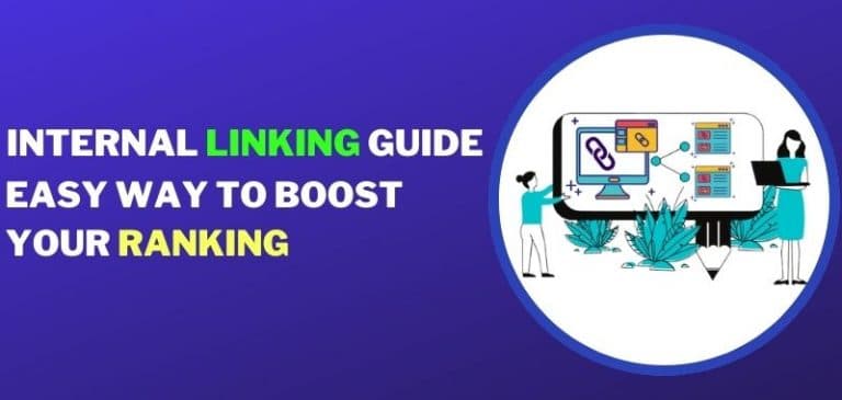 How To Leverage The Power Of Internal Linking?